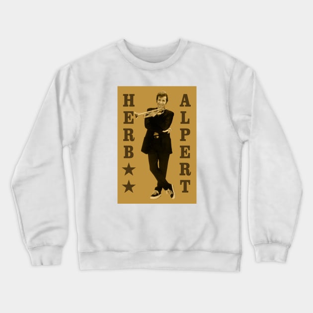 Herb Alpert Crewneck Sweatshirt by PLAYDIGITAL2020